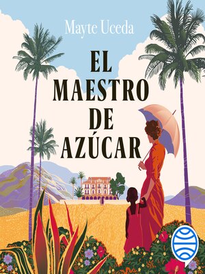 cover image of El maestro de azúcar